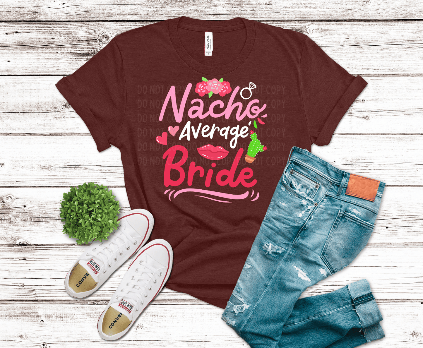 Nacho Average Bride  | DTF