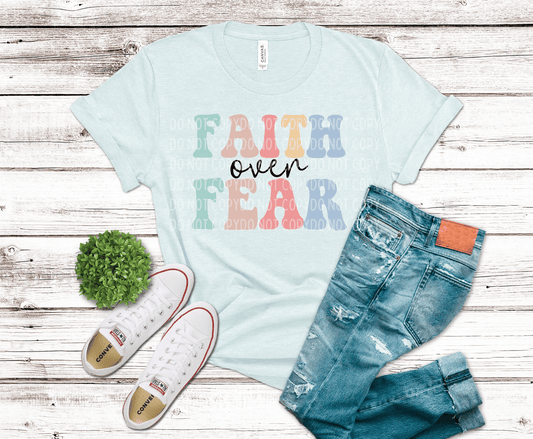 Faith Over Fear | DTF