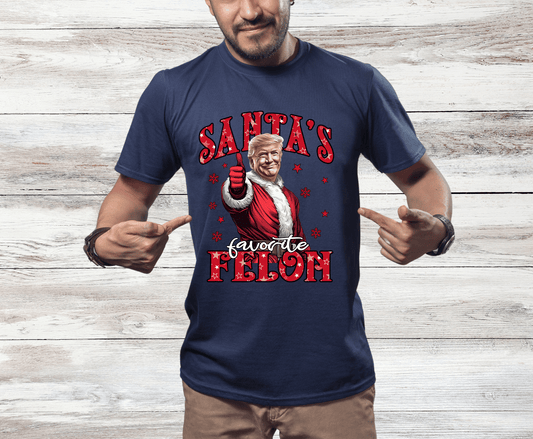 Santas Favorite Felon | DTF