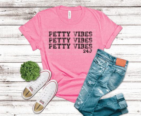 Petty Vibes | DTF