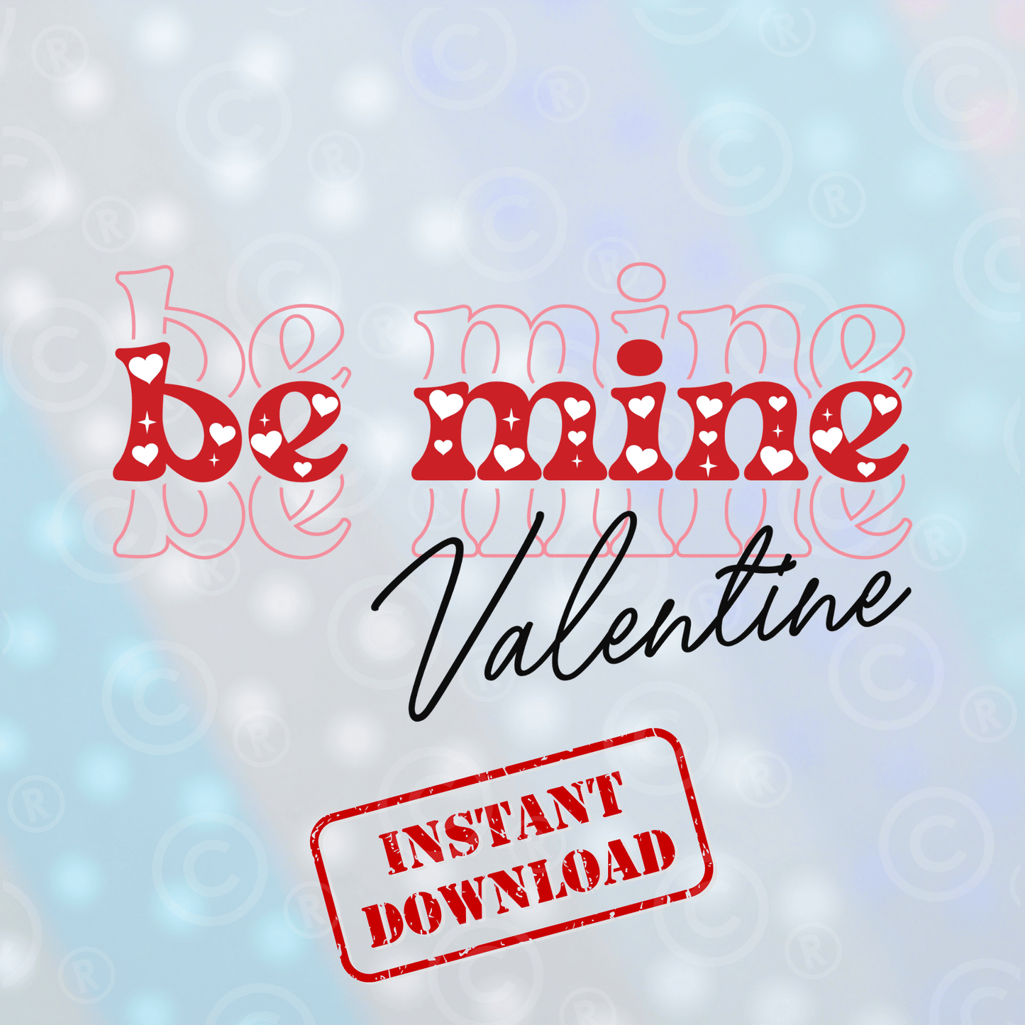 Be Mine | Digital Download