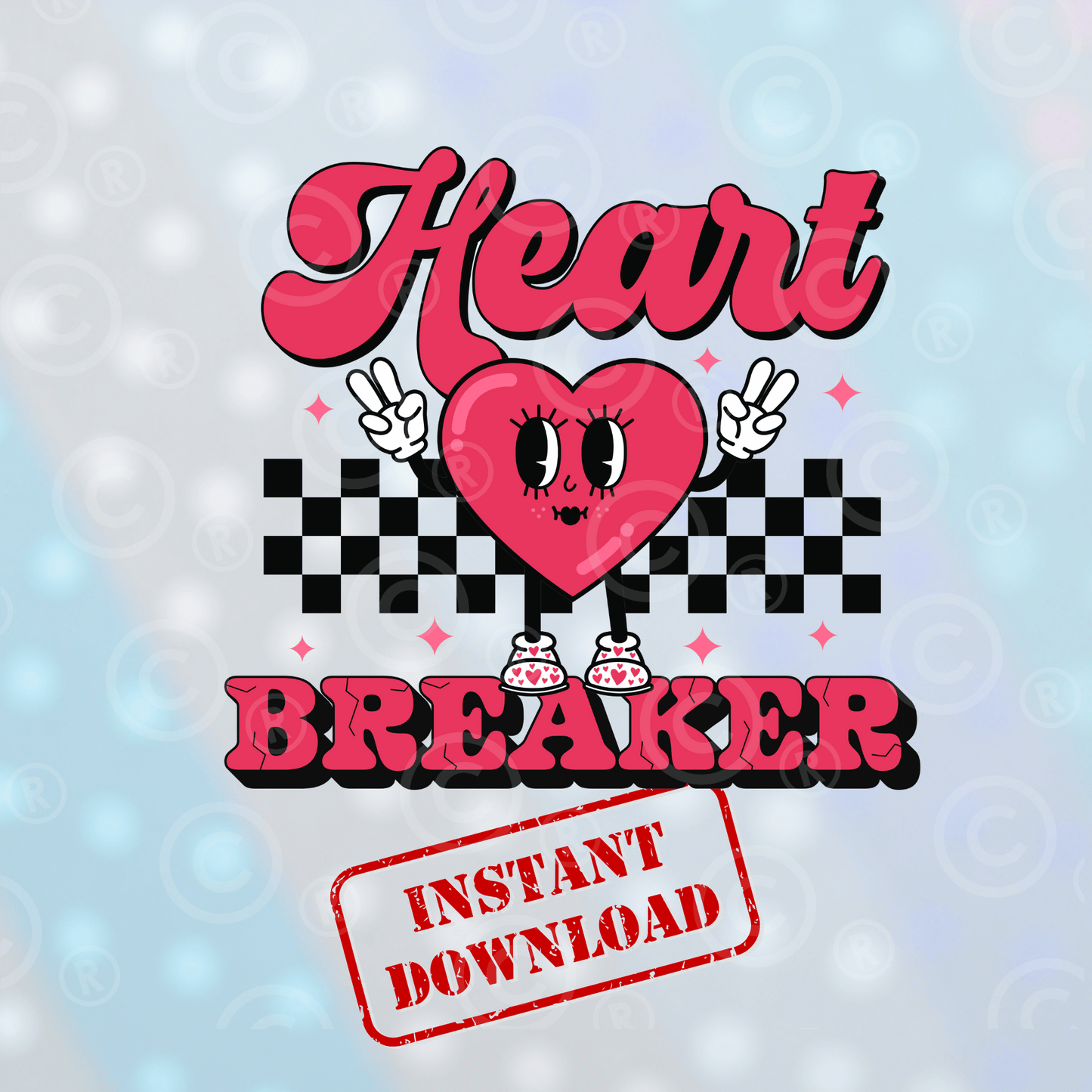 Valentine Heart Breaker | Digital Download