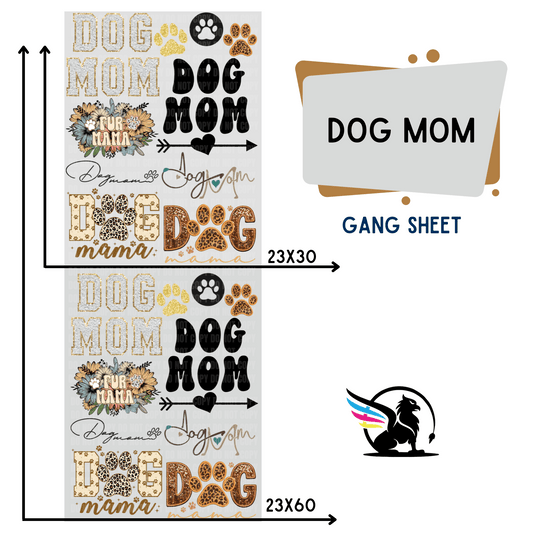 Premade Gang Sheet | Dog Mom