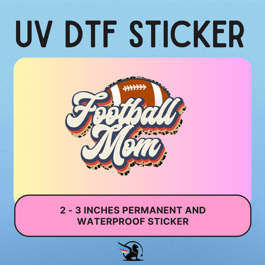 Football Mom | UV DTF STICKER