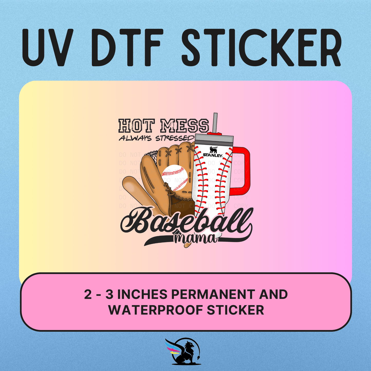 Hot Mess Baseball Mama| UV DTF STICKER