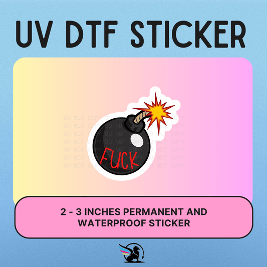 F-Bomb | UV DTF STICKER