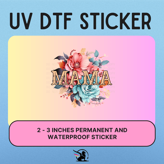 Floral Mama | UV DTF STICKER