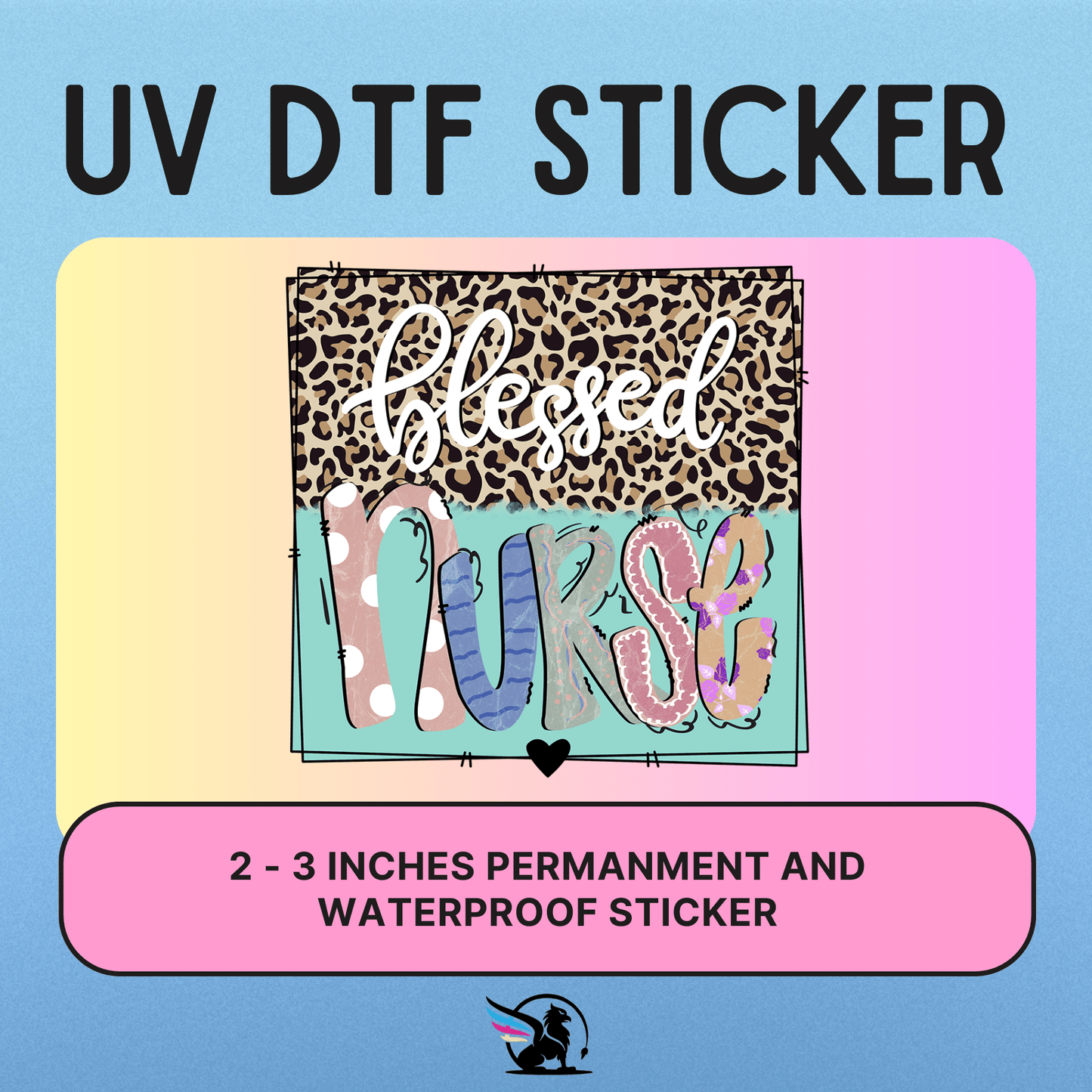 Blessed Nurse | UV DTF STICKER