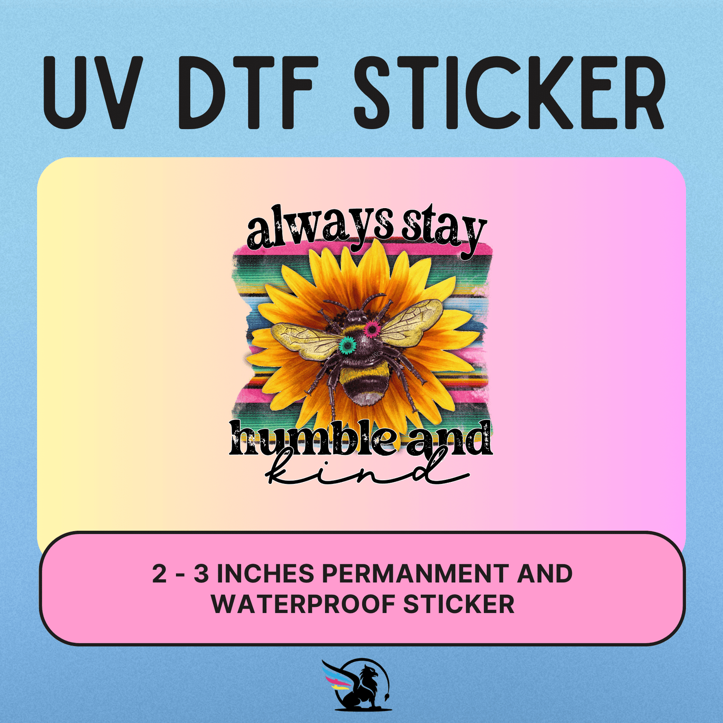 Humbler And Kind | UV DTF STICKER