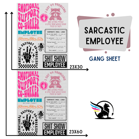 Premade Gang Sheet | Sarcastic Employee