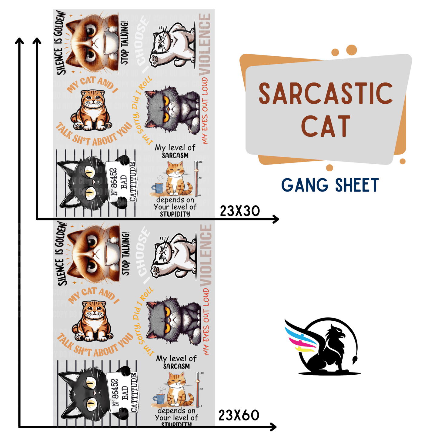 Premade Gang Sheet | Sarcastic Cat