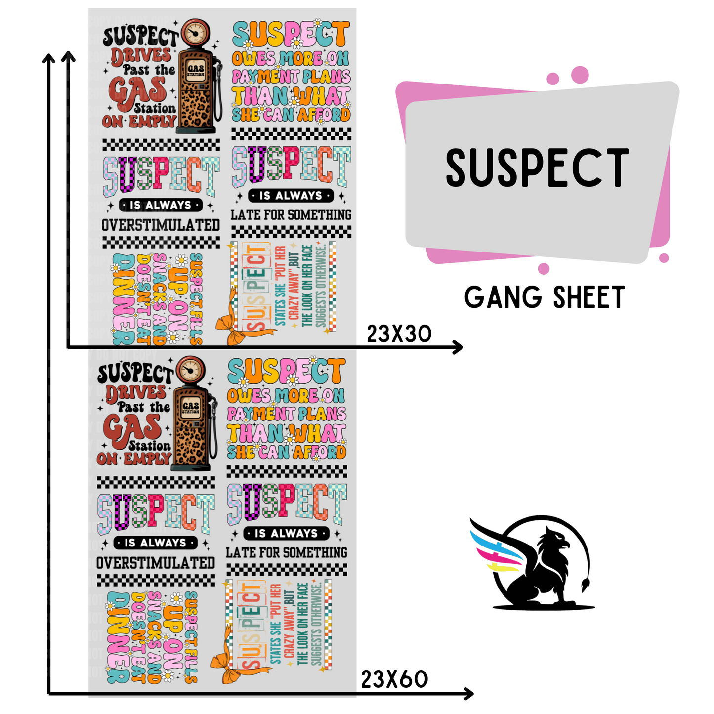 Premade Gang Sheet | Suspect