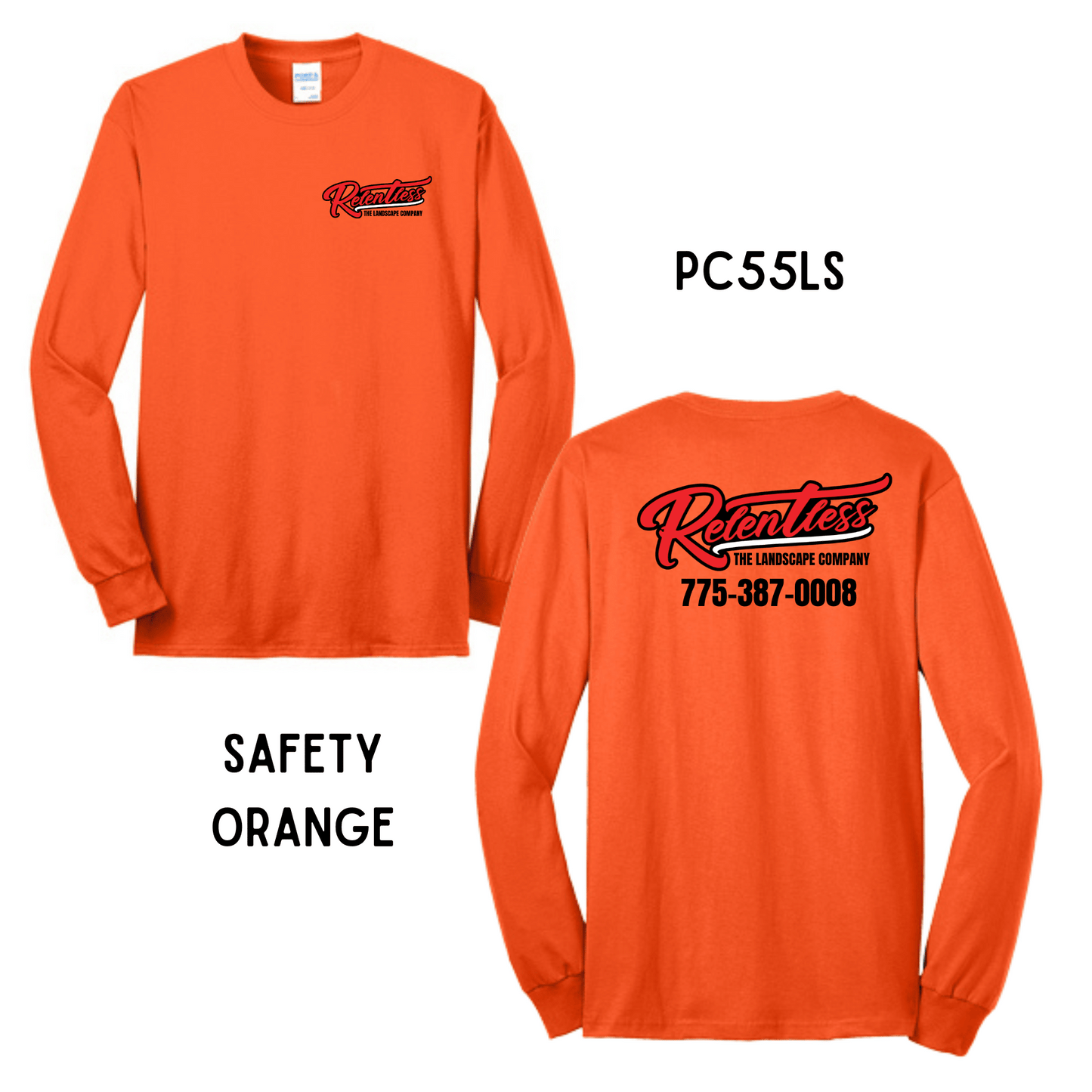 Relentless TLC | Safety Orange | Long Sleeve