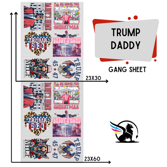 Premade Gang Sheet | Trump Daddy