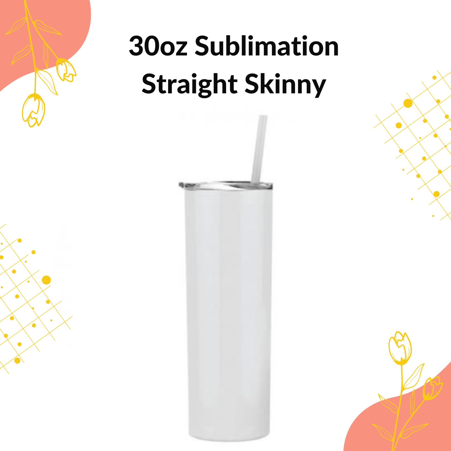 30oz Straight Skinny Tumbler W/ Sliding Lid & Straw – The