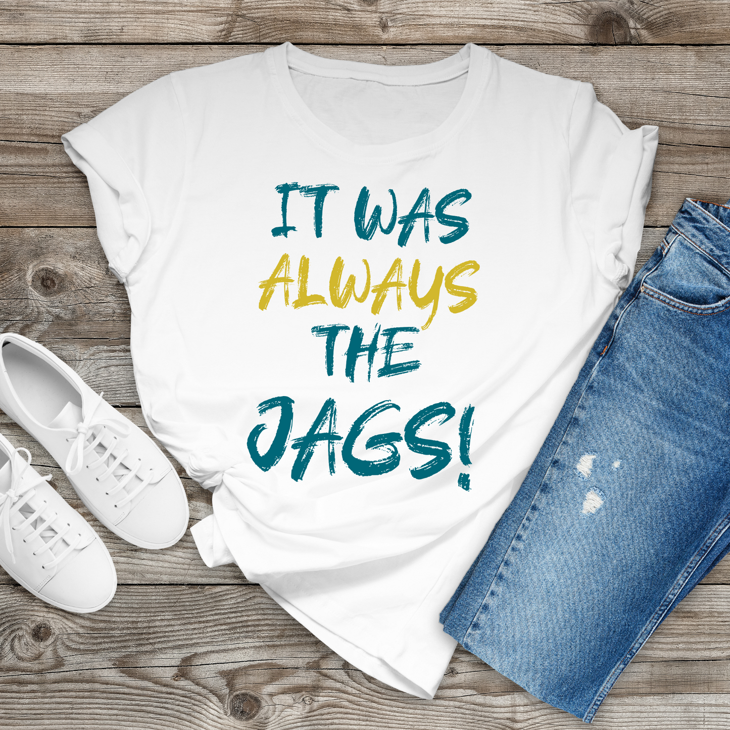 It Was Always The Jags | Tee