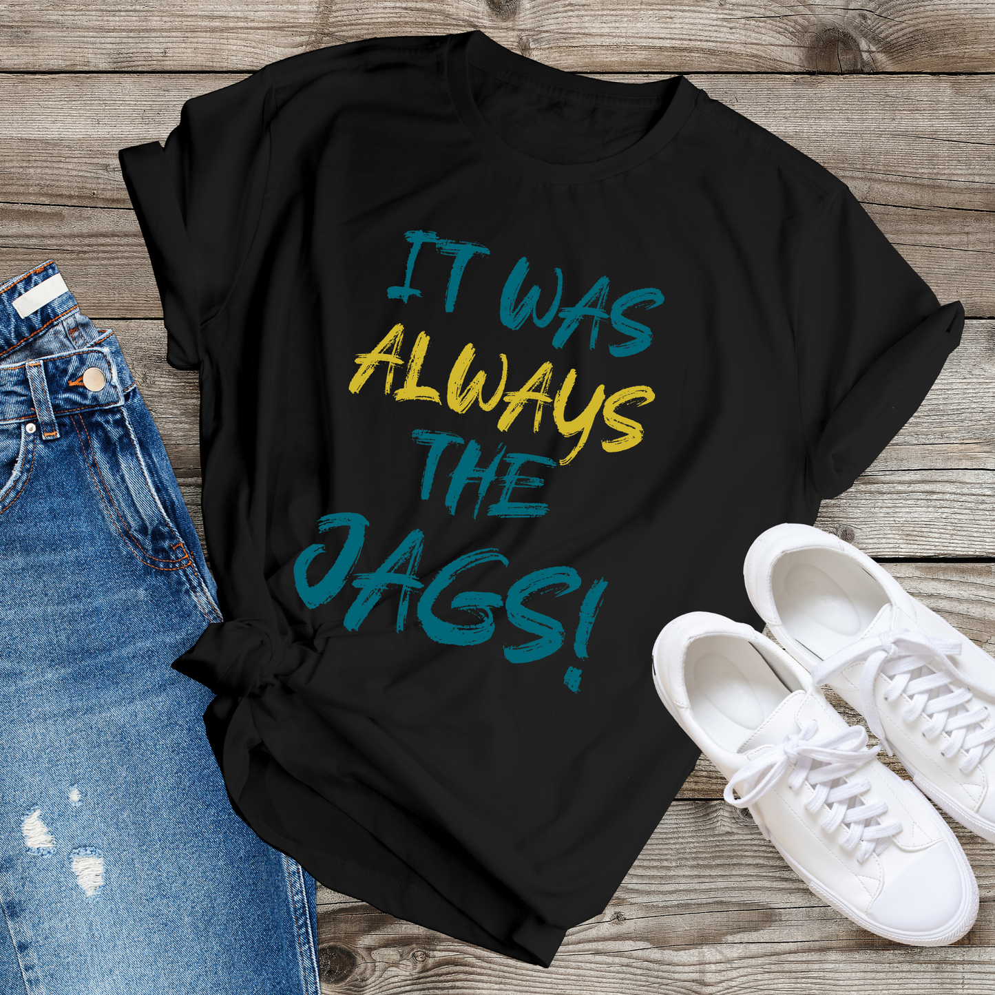 It Was Always The Jags | Tee